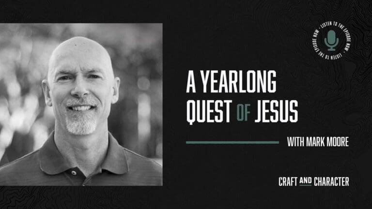 A Yearlong Quest of Jesus with Mark Moore - Edited