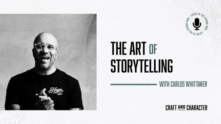 Carlos Whittaker on the Art of Storytelling - Edited