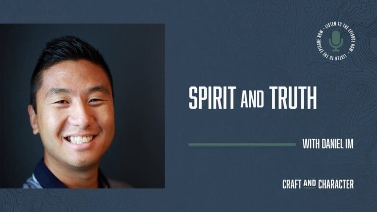 Spirit and Truth with Daniel Im - Edited