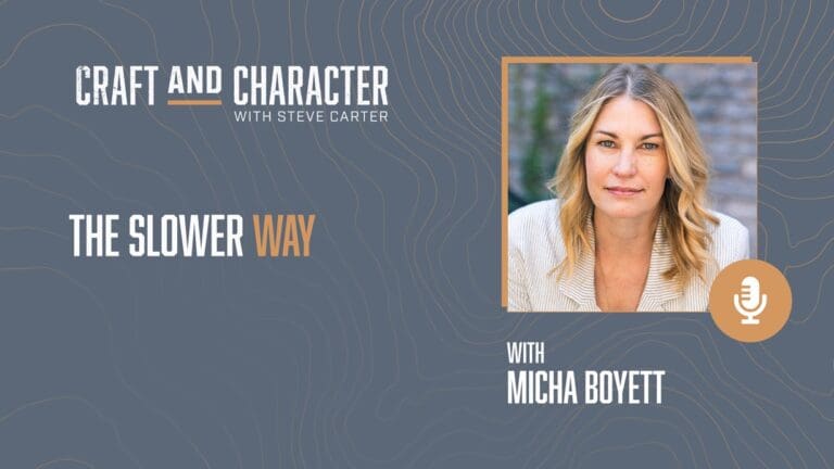 The Slower Way with Micha Boyett